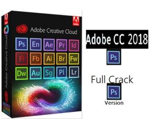 Adobe Cc 2018 Crack Download Gratuito Aggiornamento 2022