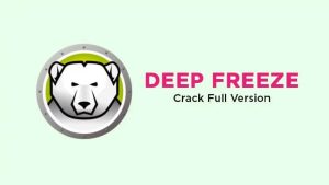 Deep Freeze 8.63.2 Crack + License Key Download